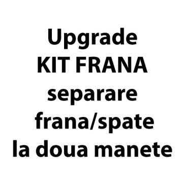 Kit frana (separare frana/spate la doua manete)